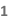 1