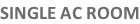 SINGLE AC ROOM