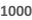 1000
